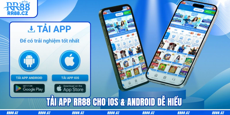 Tải app RR88 cho iOS & android dễ hiểu